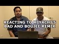 MIGOS - BAD AND BOUJEE MIYACHI REMIX [REACTION]