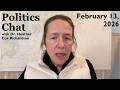 Politics Chat February 13 2026
