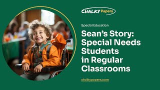 Sean’s Story: Special Needs Students in Regular 