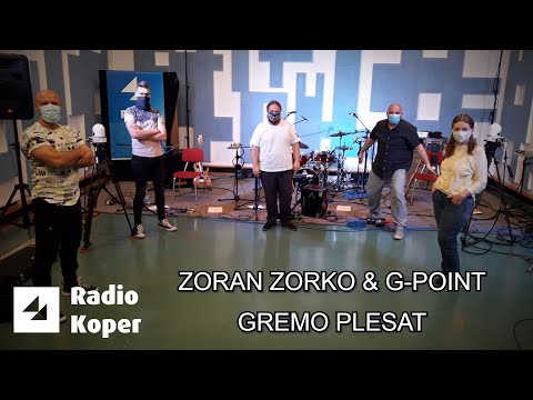 GREMO PLESAT - Zoran Zorko in G-Point