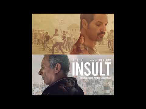 Eric Neveux - "The Streets of Beyrouth" (The Insult OST)