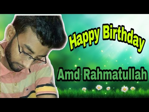 Amd Rahmatullah's birthday celebration-2018