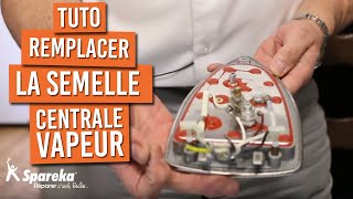 Comment remplacer la semelle de votre centrale vapeur