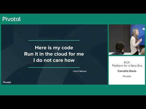 PCF: Platform for a New Era—Cornelia Davis