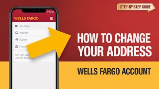 How to Change Your Address on Wells Fargo Account - Address