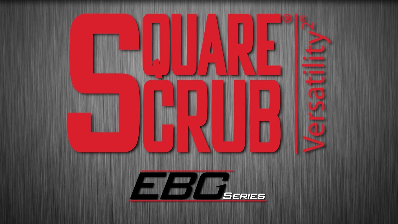 EBG Series by Square Scrub