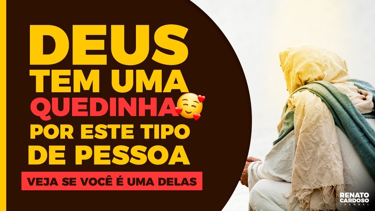 DEUS TEM UMA QUEDINHA POR ESTE TIPO DE PESSOA (veja se você é uma delas)