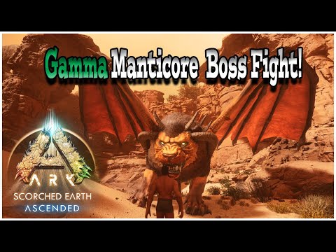 ARK Ascended Scorched Earth-Gamma Manticore Fight!