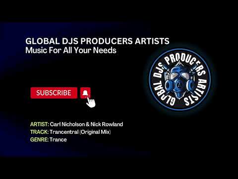 Carl Nicholson & Nick Rowland - Trancentral (Original Mix)