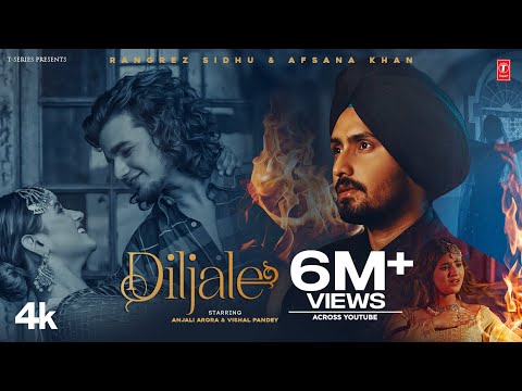 DILJALE (Video Song) Rangrez Sidhu, Afsana Khan | Anjali Arora, Vishal Pandey | Punjabi Songs 2022