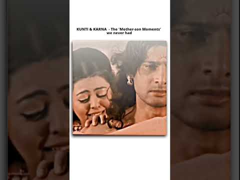 Kunti-Karna "Mother-Son Moments"😭❤️#shortsyoutube