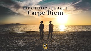 DJ Pantelis &amp; Nick Saley - Carpe Diem (Official Music Video)