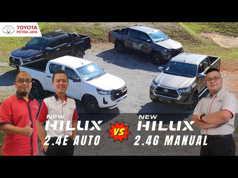 2021 Toyota Hilux | 2.4E Auto vs 2.4G Manual | Hilux Manual Lebih Mahal???