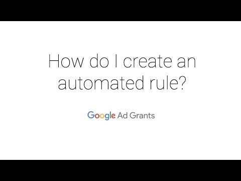 How do I comply with Ad Grants' policies?  An automated rule can help
