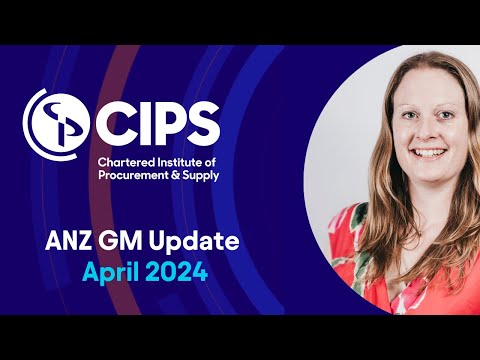 CIPS Australia & New Zealand: April 2024 GM Update
