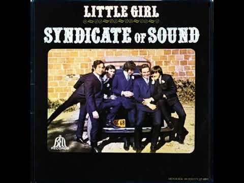 Syndicate Of Sound - Little Girl   (1966)