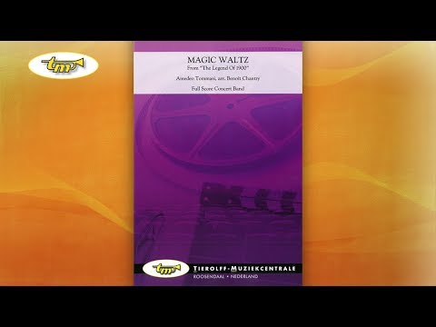 Magic Waltz - Concert Band - Tommasi - Chantry - Tierolff