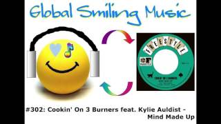 Cookin' On 3 Burners feat. Kylie Auldist - Mind Made Up