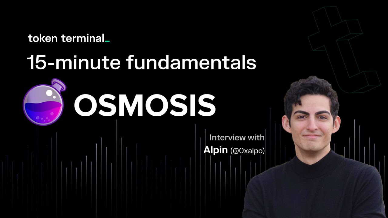 15-minute fundamentals with Osmosis | Token Terminal