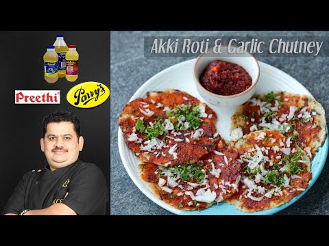 Venkatesh Bhat makes Masala Akki Roti & Garlic Chutney