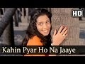 Kahin Pyar Ho Na Jaaye Sweekar Songs Hansa Maker Asha Bhosle Love Filmigaane