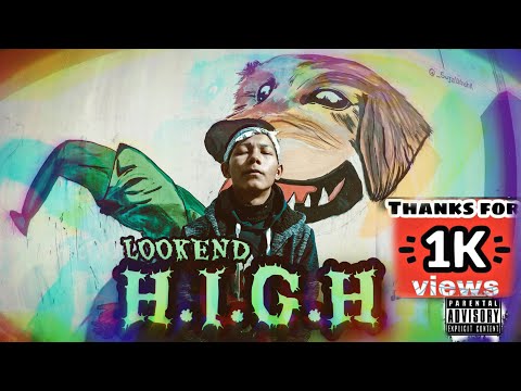 LOOKEND - HIGH (OFFICIAL MUSIC VIDEO)