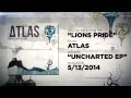 Lion's Pride (Audio) — Atlas Uncharted 