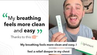 Lignosus improves my breathing.