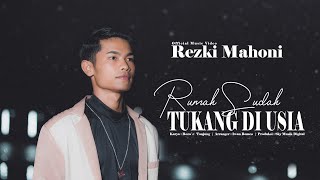 Download lagu Rezki Mahoni - Rumah Sudah Tukang Diusia mp3