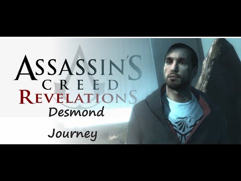 Assassin's Creed: Revelations - Desmond Journey Story