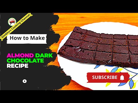 How to Make Almond Chocolate Recipe | Chocolate Candy Bar Recipe