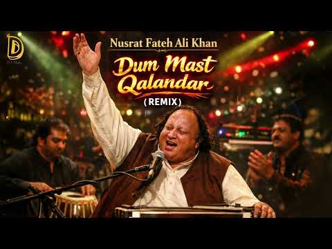 Dum Mast Qalandar (Remix) | Nusrat Fateh Ali Khan | Sufi Trance Vibes | DJ Fluke