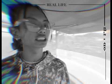 REAL LIFE - G Win x A Kay (Music Video)