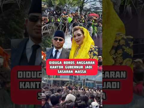 Rp25 Miliar Disorot, Kantor Gubernur Digeruduk