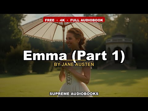 Emma by Jane Austen — free full audiobook