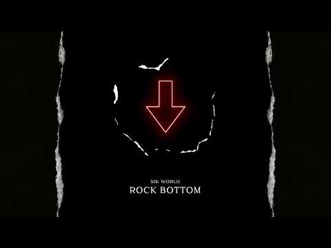 Sik World - Rock Bottom