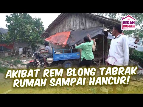 RUMAH HANCUR KETABRAK MOTOR!! SEMUA SYOK LIAT RUMAH HANCUR!! | BEDAH RUMAH EPS 114 (3/6)