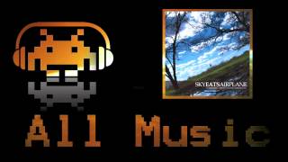 Giants in the Ocean - Sky Eats Airplane