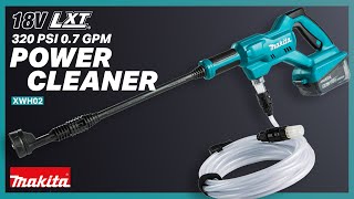 Makita 18V LXT® 320 PSI 0.7 GPM Power Cleaner (XWH02)