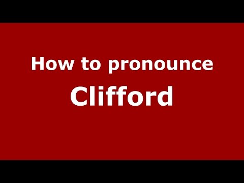 How to pronounce Clifford
