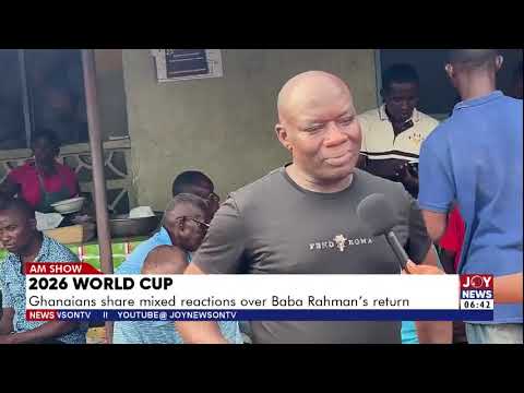 2026 World Cup: Ghanaians share mixed reactions over Baba Rahman's return | AM Sports