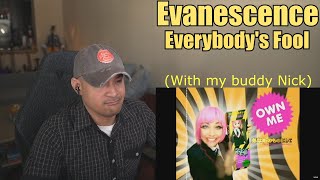 Evanescence - Everybody&#39;s Fool (Reaction/Request) (W/Buddy Nick)