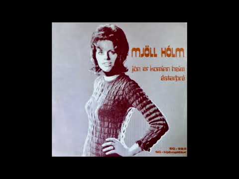 Mjöll Hólm - Jón Er Kominn Heim