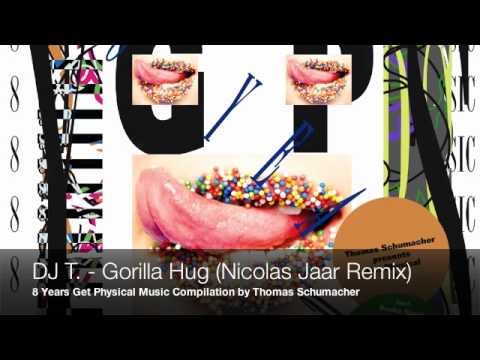 DJ T. - Gorilla Hug (Nicolas Jaar Remix) - 8 Years Get Physical Compilation