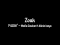 Fallin' - Zouk - Mafie Zouker ft Alicia Keys 