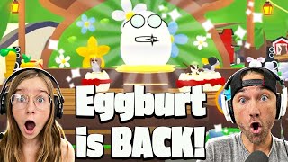EGGBURT is BACK!! New Pets Egg Hunt and MORE! Adop