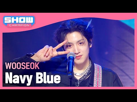 [SOLO HOT DEBUT] 우석(WOOSEOK) - Navy Blue l Show Champion l EP.509 l 240313
