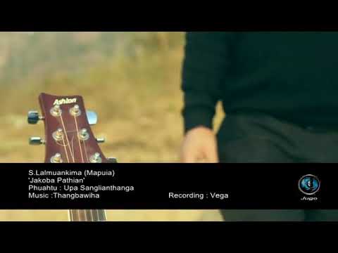 Jacob-a Pathian - S.Lalmuankima (Mapuia)