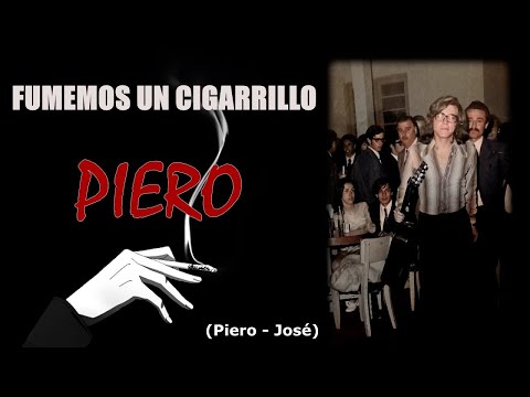 Piero - Fumemos un cigarrillo - 1969 CON LETRA