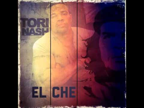 Tori Nash - El Che (Check Spanish Remix)